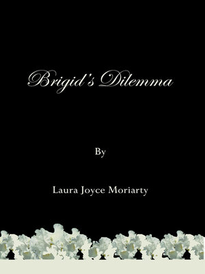 cover image of Brigid's Dilemma